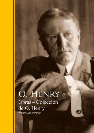 О. Генри. Obras Coleccion de O. Henry