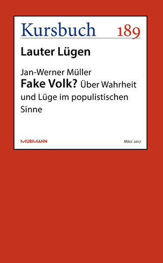 Jan-Werner Muller. Fake Volk?