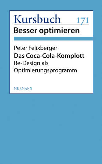 Peter Felixberger. Das Coca-Cola-Komplott