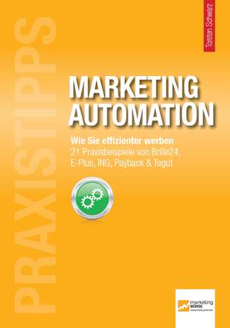 Группа авторов. Praxistipps Marketing Automation