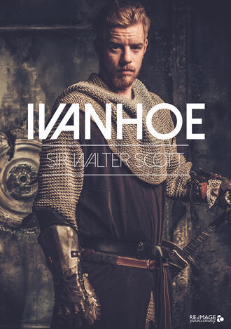 Вальтер Скотт. Ivanhoe