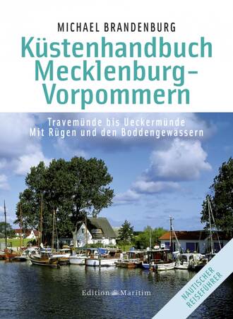 Michael Brandenburg. K?stenhandbuch Mecklenburg-Vorpommern