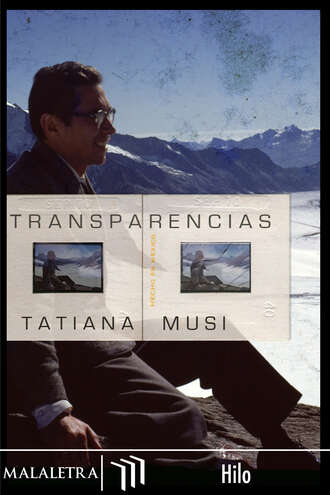 Tatiana Musi. Transparencias