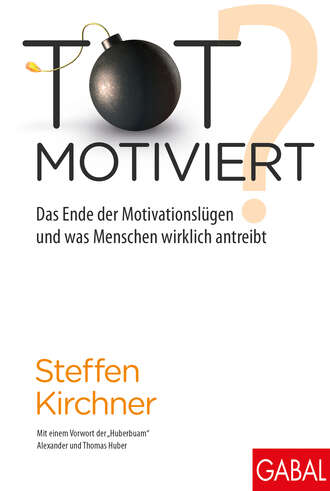 Steffen Kirchner. Totmotiviert?