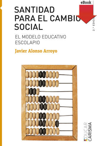 Javier Alonso Arroyo. Santidad para el cambio social