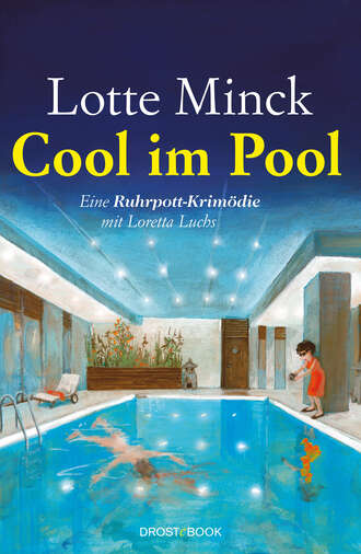 Lotte Minck. Cool im Pool