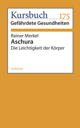 Rainer Merkel. Aschura