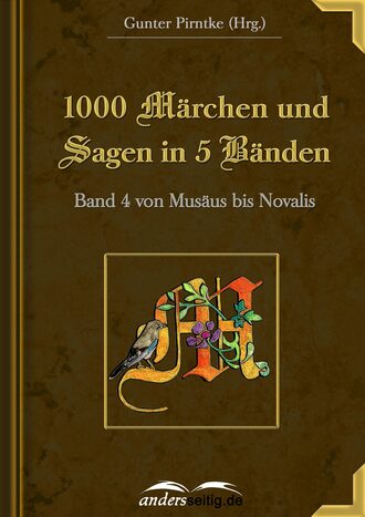 Gunter Pirntke. 1000 M?rchen und Sagen in 5 B?nden - Band 4
