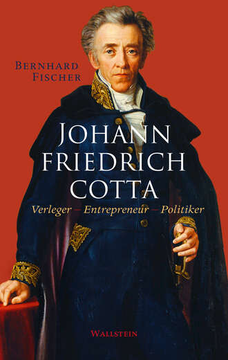 Bernhard Fischer. Johann Friedrich Cotta