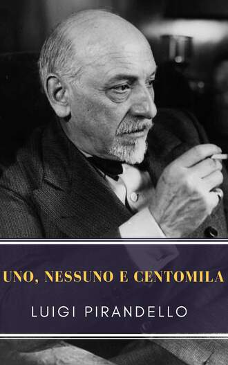 MyBooks Classics. Uno, nessuno e centomila