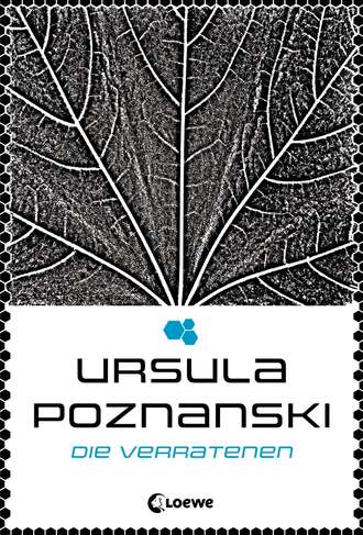 Ursula Poznanski. Die Verratenen (Eleria-Trilogie - Band 1)