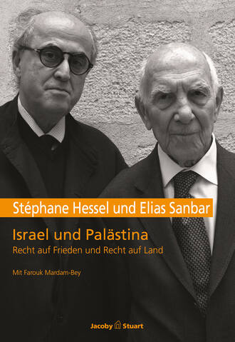 St?phane Hessel. Israel und Pal?stina