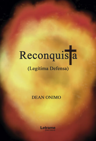 Dean Onimo. Reconquista (Leg?tima defensa)