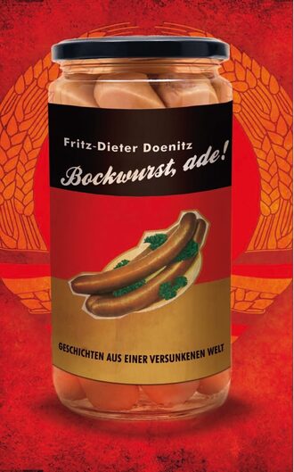 Fritz-Dieter Doenitz. Bockwurst ad?!