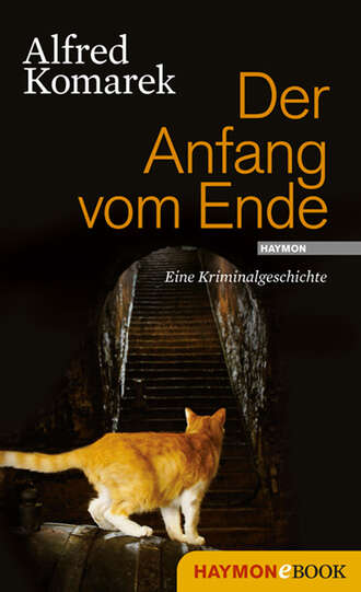 Alfred Komarek. Der Anfang vom Ende