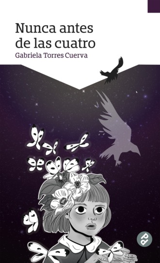 Gabriela Torres Cuerva. Nunca antes de las cuatro