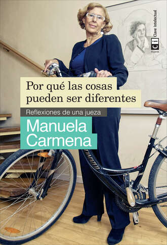 Manuela Carmena. Por qu? las cosas pueden ser diferentes