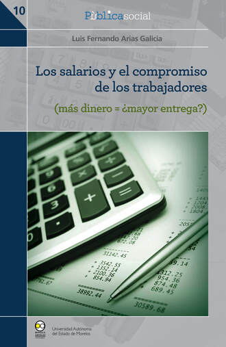 Luis Fernando Arias Galicia. Los salarios y el compromiso de los trabajadores