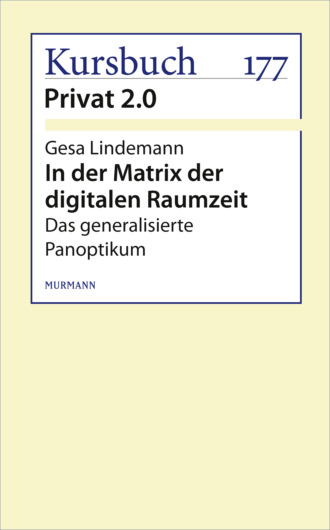 Gesa Lindemann. In der Matrix der digitalen Raumzeit