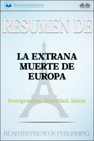 Коллектив авторов. Resumen De La Extraña Muerte De Europa