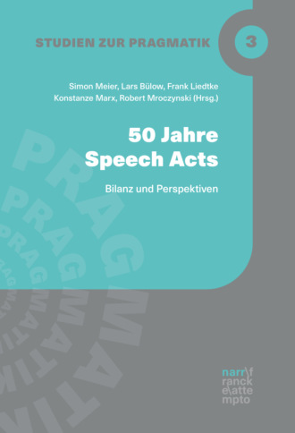 Группа авторов. 50 Jahre Speech-Acts