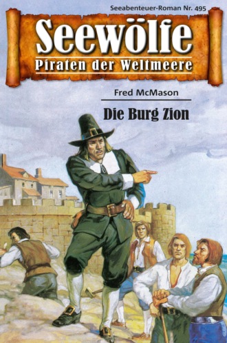 Fred McMason. Seew?lfe - Piraten der Weltmeere 495