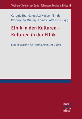 Группа авторов. Ethik in den Kulturen - Kulturen in der Ethik
