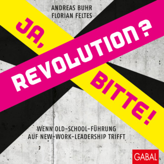 Andreas Buhr. Revolution? Ja, bitte!