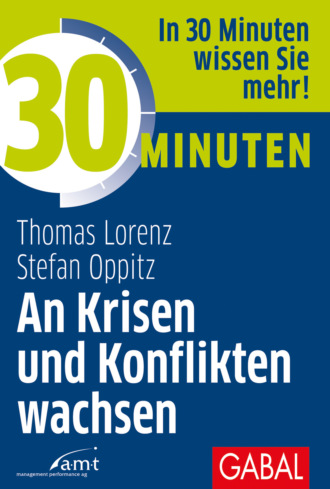 Thomas Lorenz. 30 Minuten An Krisen und Konflikten wachsen