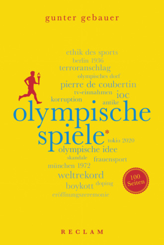 Gunter Gebauer. Olympische Spiele. 100 Seiten
