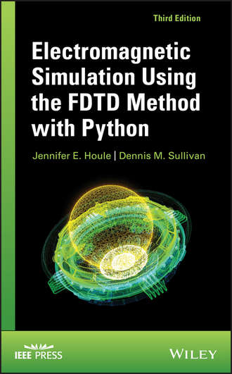 Dennis M. Sullivan. Electromagnetic Simulation Using the FDTD Method with Python
