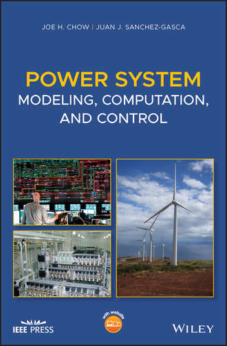 Joe H. Chow. Power System Modeling, Computation, and Control