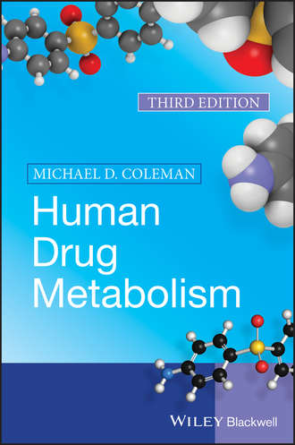 Michael D. Coleman. Human Drug Metabolism
