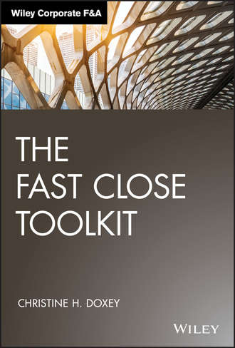Christine H. Doxey. The Fast Close Toolkit