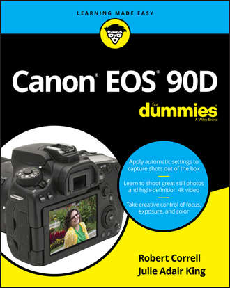 Robert Correll. Canon EOS 90D For Dummies