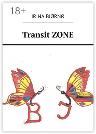 Irina Bjørnø. Transit ZONE