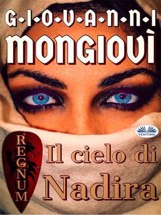 Mongiovì Giovanni. Il Cielo Di Nadira