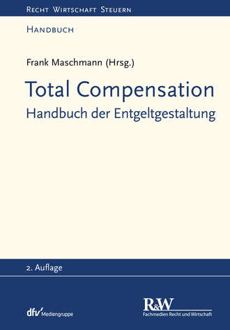 Frank Maschmann. Total Compensation
