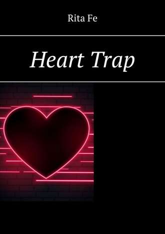 Rita Fe. Heart Trap