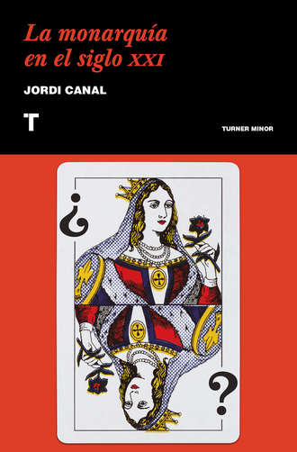 Jordi Canal. La monarqu?a en el siglo XXI