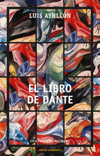 El libro de Dante. Luis Ayhll?n