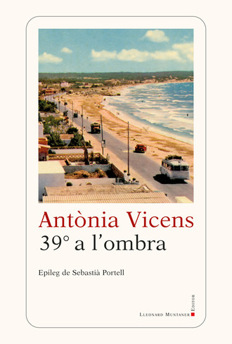 Ant?nia Vicens. 39? a l'ombra