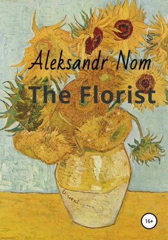 The Florist. 