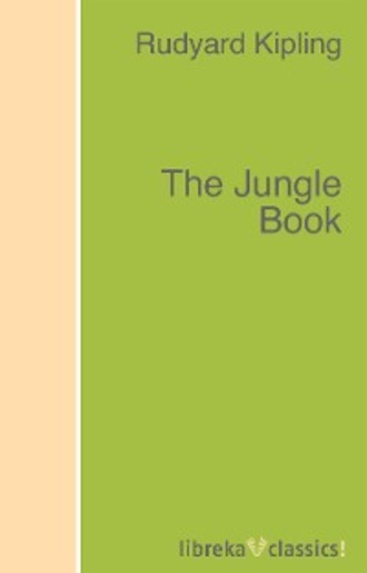 Редьярд Джозеф Киплинг. The Jungle Book