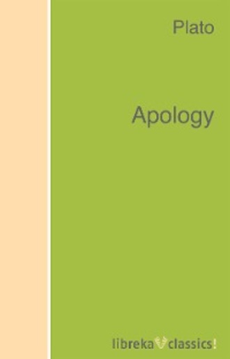 Plato  . Apology