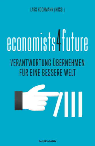 Группа авторов. Economists4Future