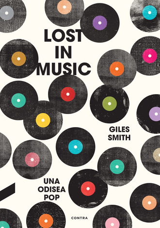 Giles  Smith. Lost in Music