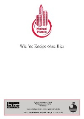 Sigi Mahr. Wie 'ne Kneipe ohne Bier