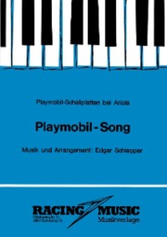Edgar Schlepper. Playmobil-Song