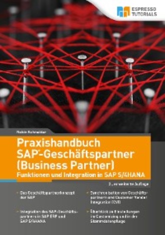 Robin Schneider. Praxishandbuch SAP-Gesch?ftspartner (Business Partner) - 2. Auflage